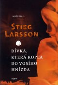 Larsson Stieg: Dívka, která kopla do vosího hnízda