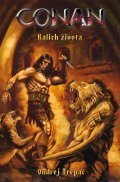 Trepáč Ondrej: Conan - Kalich života