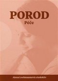 Lochmannová Alena: Porod - Péče
