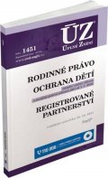 neuveden: ÚZ 1451 Rodinné právo, ochrana dítěte a rodiny, registrované partnerství