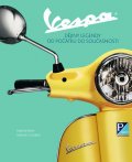 Boni Valerio: Vespa - Dějiny legendy od počátku do současnosti