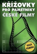 kolektiv autorů: Křížovky pro pamětníky - České filmy