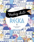 Dusyová Tanja: Všechny chutě Řecka - 30 klasických receptů