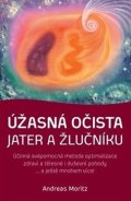 Moritz Andreas: Úžasná očista jater a žlučníku