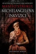 Strukul Matteo: Michelangelova inkvizice