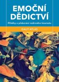 Atlas Galit: Emoční dědictví - Příběhy o překonání rodinného traumatu
