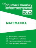 neuveden: Tvoje přijímací zkoušky 2025 na střední školy a gymnázia: Matematika