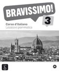 neuveden: Bravissimo! 3 (B1) – Lessico e grammatica