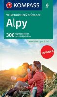 neuveden: Alpy - Velký turistický průvodce