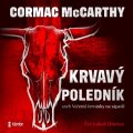 McCarthy Cormac: Krvavý poledník aneb Večerní červánky na západě - audioknihovna