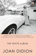 Didionová Joan: The White Album