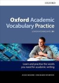 Moore Julie: Oxford Academic Vocabulary Practice Lower-Intermediate B1 with Key