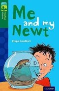 Goodhart Pippa: Oxford Reading Tree TreeTops Fiction 12 More Pack B Me and my Newt
