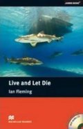 Fleming Ian: Macmillan Readers Intermediate: Live and Let Die T. Pk with CD