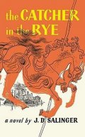 Salinger Jerome David: The Catcher in the Rye