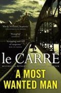 le Carré John: A Most Wanted Man