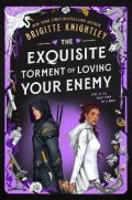 : Exquisite Torment of Loving Your Enemy