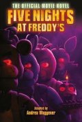 Cawthon Scott: Five Nights at Freddy´s: The Official Movie Novel