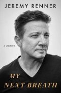Renner Jeremy: My Next Breath
