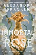 Brackenová Alexandra: Immortal Rose