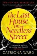 Ward Catriona: The Last House on Needless Street: The Bestselling Richard & Judy Book Club
