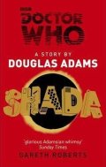 Roberts Gareth: Doctor Who: Shada
