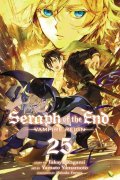 Kagami Takaya: Seraph of the End, Vol. 25