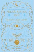 Novotná Petra: Velká kniha snů - Tajemství a magie spánku