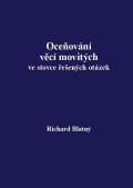 Blatný Richard: Oceňování věcí movitých v 220 řešených otázkách