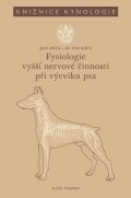 Báča Jan: Fysiologie vyšší nervové činnosti při výcviku psa
