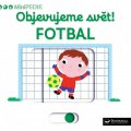 neuveden: MiniPEDIE Objevujeme svět! Fotbal