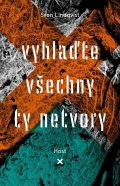 Lindqvist Sven: Vyhlaďte všechny ty netvory