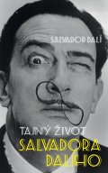 Dalí Salvador: Tajný život Salvadora Dalího