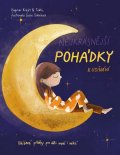 Krejčí Dagmar: Nejkrásnější pohádky k usínání