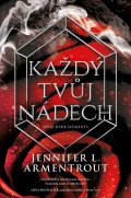 Armentrout Jennifer L.: Každý tvůj nádech