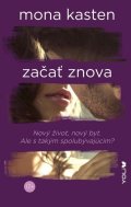 Kasten Mona: Začať znova (slovensky)