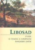 Konečný Lubomír: Libosad - Studie o českém a evropském barokním umění