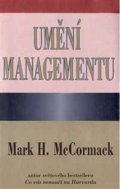McCormack Mark H.: Umění managementu