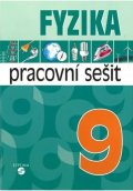 Macháček Martin: Fyzika 9 - pracovní sešit pro praktické ZŠ