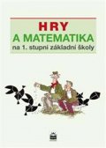 Krejčová Eva: Hry a matematika na 1. stupni základné školy