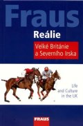 neuveden: Reálie Velké Británie a Severního Irska - Life and Culture in the UK