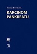 Zavoral Miroslav: Karcinom pankreatu