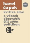 Čapek Karel: Kritika slov, O věcech obecných čili Zóon politikon