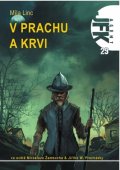 Linc Míla: Agent JFK 029 - V prachu a krvi