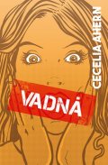 Ahernová Cecelia: Vadná