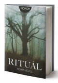 Nevill Adam: Rituál