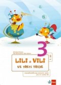 kolektiv autorů: Lili a Vili 3 - Mezipředmětový PS - I.-X. díl