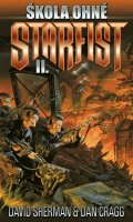 Sherman David: Starfist 2 - Škola ohně