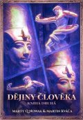 : Dějiny člověka - Kniha druhá