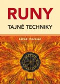 Thorsson Edred: Runy - Tajné techniky